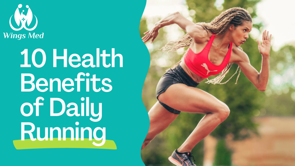 10 Health Benefits of Daily Running - WingsMed - India’s Most Trusted ...